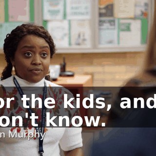 for the kids, and I don't know.