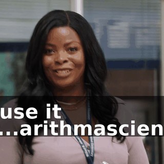 To use it for...arithmascience.
