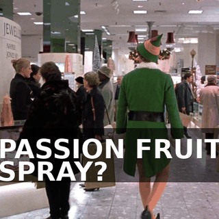 PASSION FRUIT SPRAY?