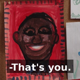 -That's you.