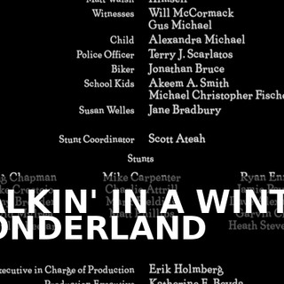 ♪ WALKIN' IN A WINTER WONDERLAND ♪