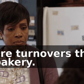 More turnovers than a bakery.