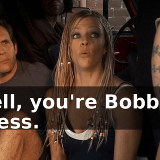 Well, you're Bobby, I guess.