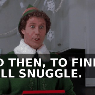 AND THEN, TO FINISH, WE'LL SNUGGLE.