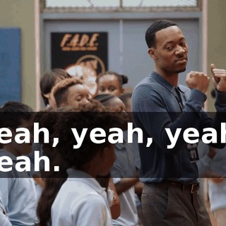 Yeah, yeah, yeah, yeah.