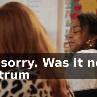 I'm sorry. Was it not a tantrum