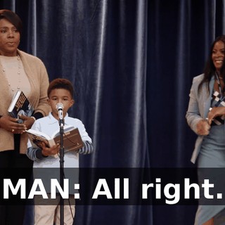 MAN: All right.