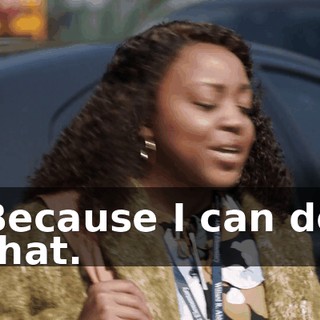 Because I can do that.