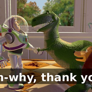Wh-why, thank you!