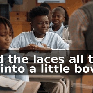 and the laces all tied up into a little bow?