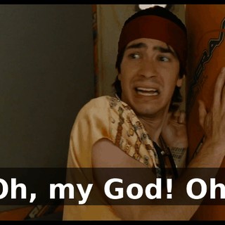 Oh, my God! Oh!