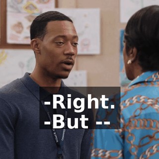 -Right. -But --