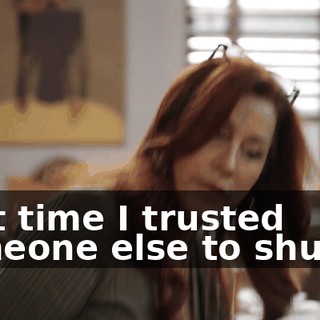 Last time I trusted someone else to shuffle,