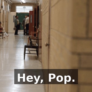 Hey, Pop.