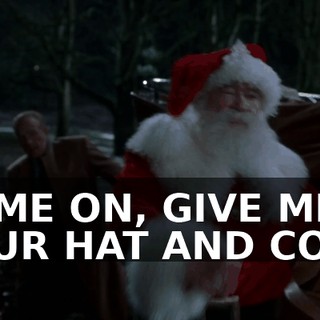 COME ON, GIVE ME YOUR HAT AND COAT.