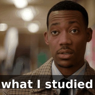 It's what I studied for.