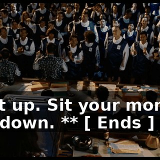 Shut up. Sit your monkey ass down. ** [ Ends ]