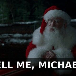 TELL ME, MICHAEL,