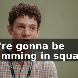we're gonna be swimming in squash.