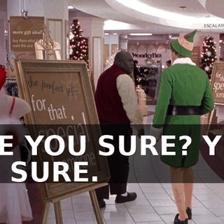ARE YOU SURE? YES, I'M SURE.