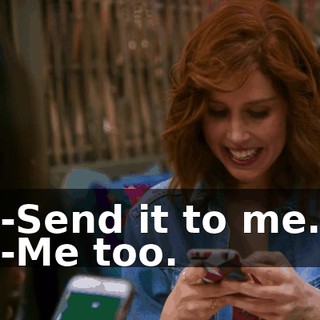 -Send it to me. -Me too.