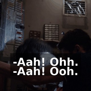 -Aah! Ohh. -Aah! Ooh.