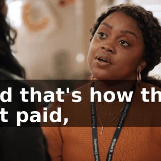 and that's how they get paid,