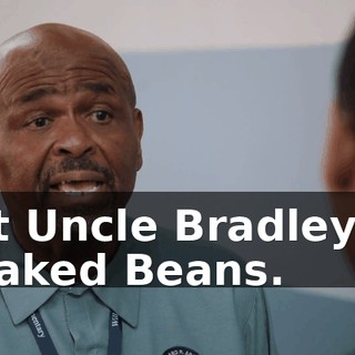 at Uncle Bradley's Baked Beans.