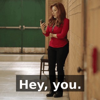 Hey, you.