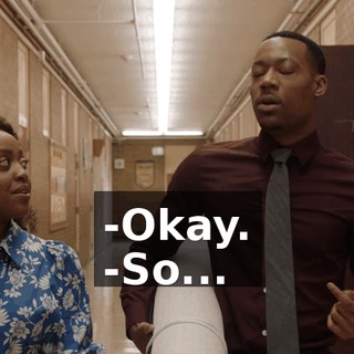 -Okay. -So...