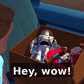Hey, wow!