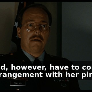 We did, however, have to come to an arrangement with her pimp,