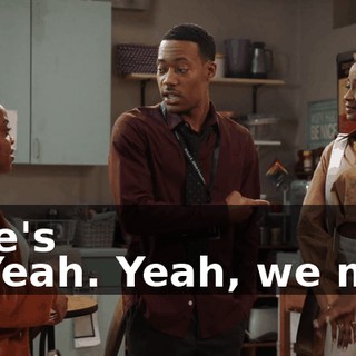 -She's -- -Yeah. Yeah, we met.