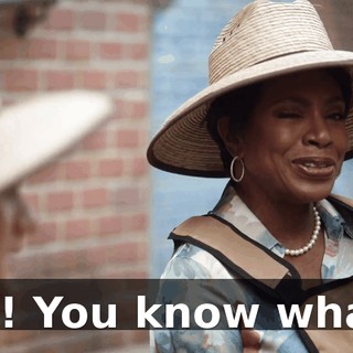 Ah! You know what?