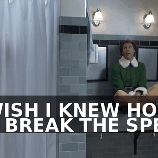 ♪ I WISH I KNEW HOW TO BREAK THE SPELL ♪