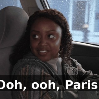 Ooh, ooh, Paris!