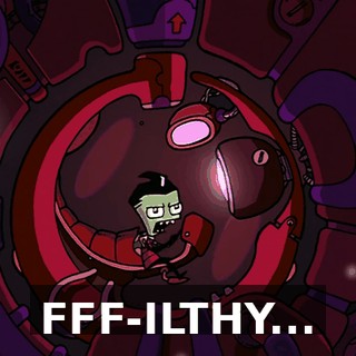 FFF-ILTHY...