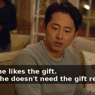 -Lev, he likes the gift. -Then he doesn't need the gift receipt.