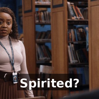 Spirited?