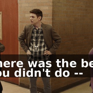 There was the bet. You didn't do --