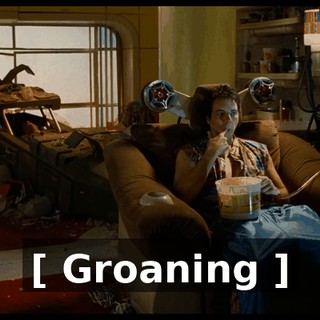 [ Groaning ]