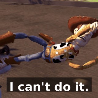 I can't do it.