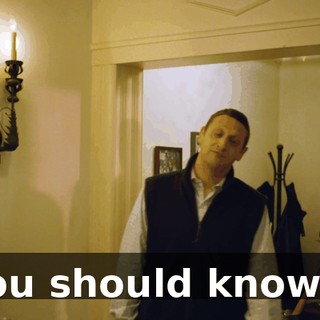 You should know...
