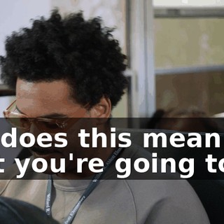 So, does this mean that you're going to be