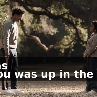 I was -- You was up in the sky.