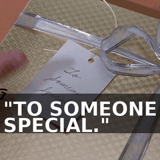"TO SOMEONE SPECIAL."