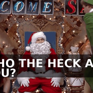 WHO THE HECK ARE YOU?
