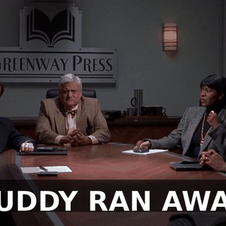 BUDDY RAN AWAY.