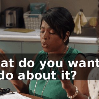 What do you want us to do about it?
