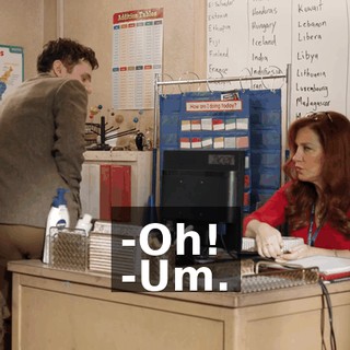-Oh! -Um.